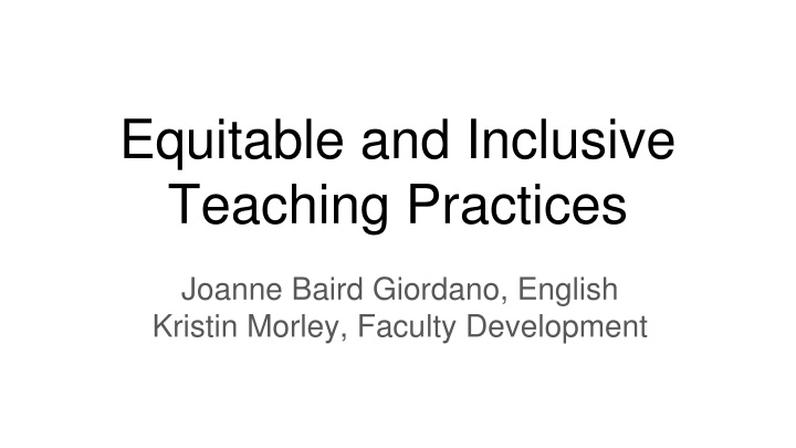equitable and inclusive teaching practices