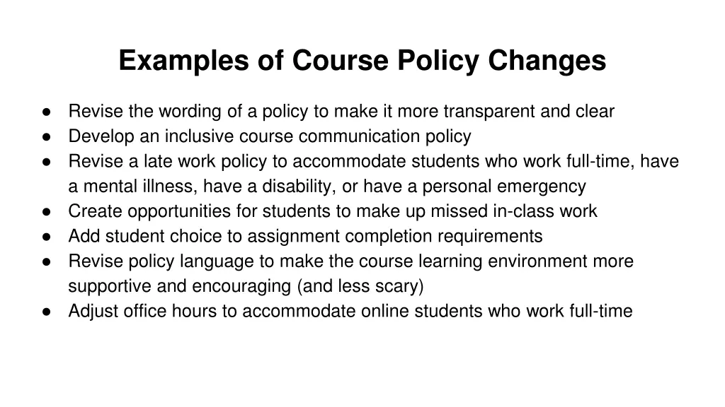 examples of course policy changes