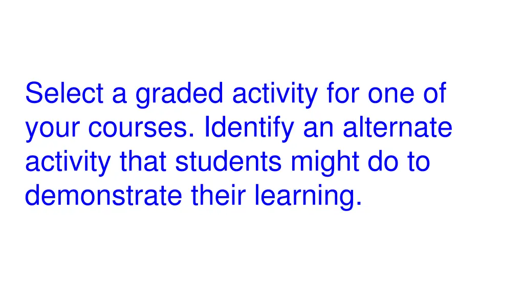 select a graded activity for one of your courses