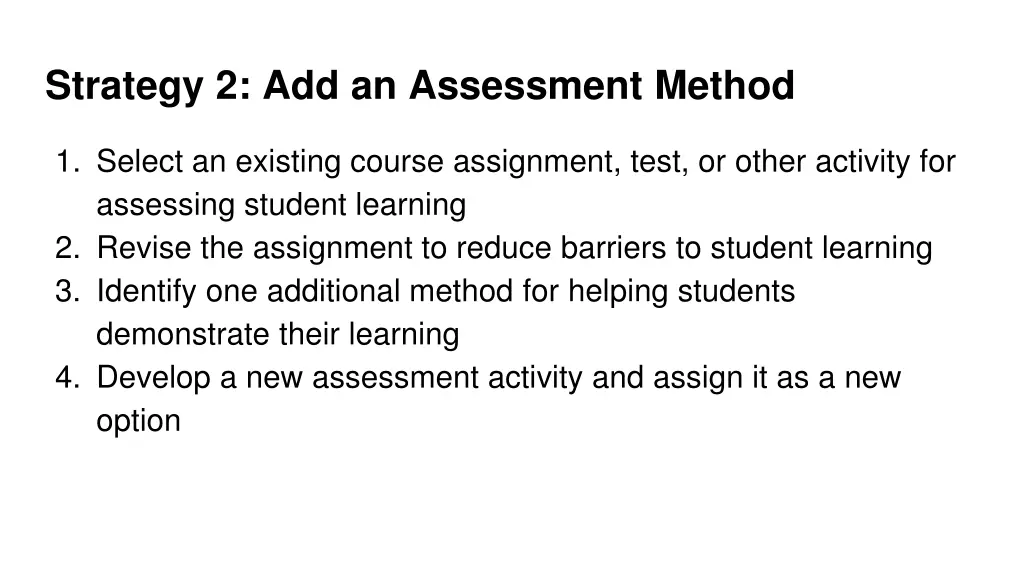 strategy 2 add an assessment method