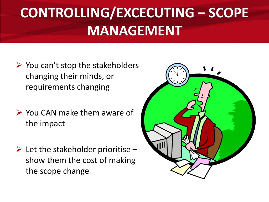 controlling excecuting scope management