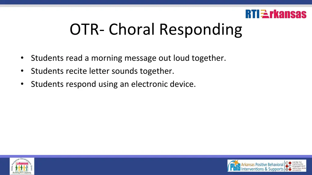 otr choral responding