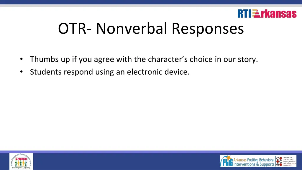 otr nonverbal responses