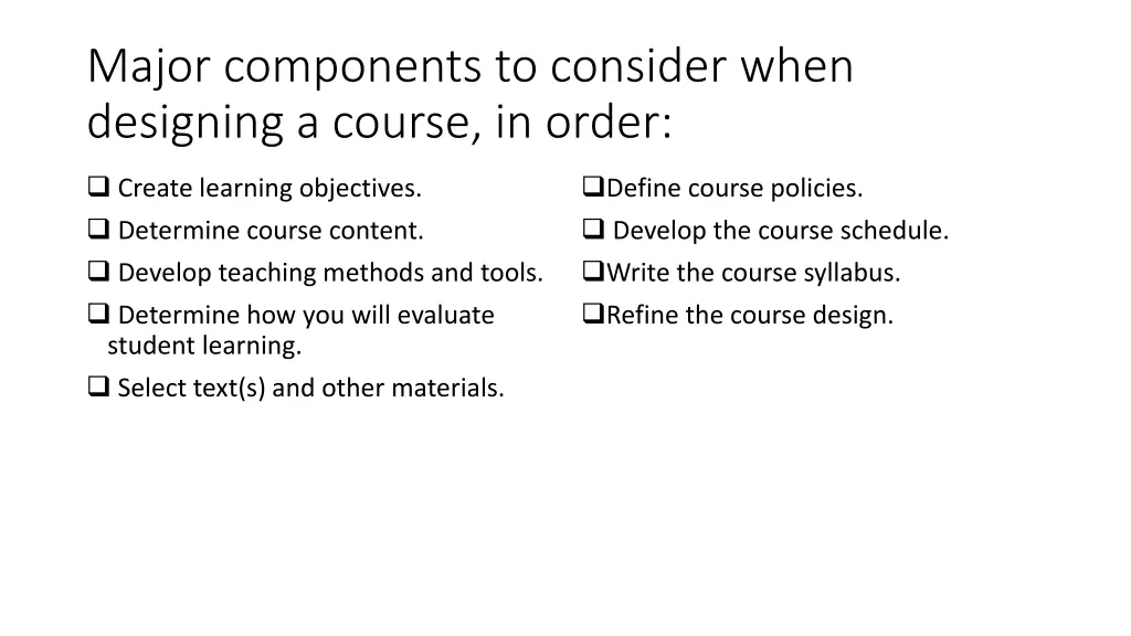 major components to consider when designing