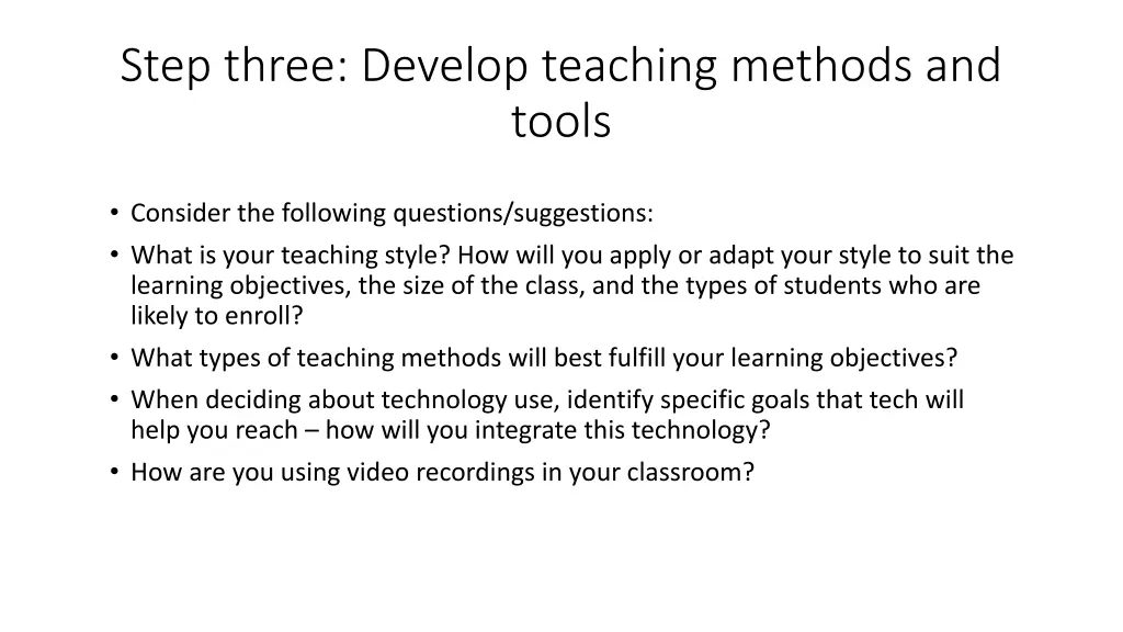 step three develop teaching methods and tools 1
