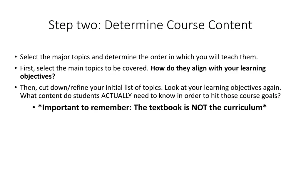 step two determine course content