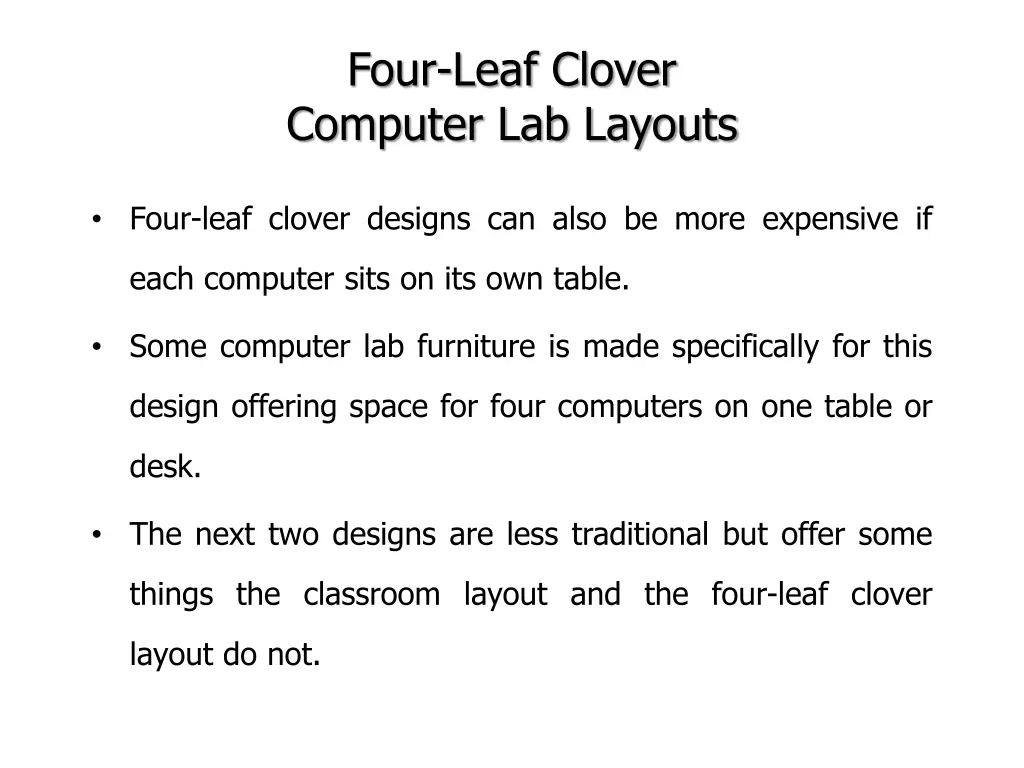 four leaf clover computer lab layouts 1