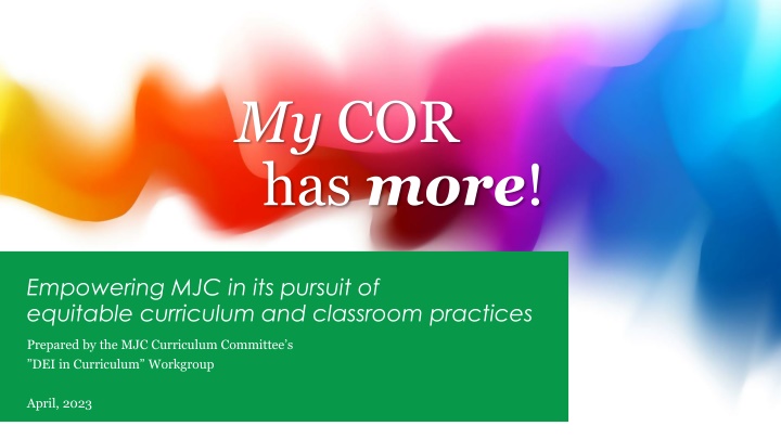 my cor has more