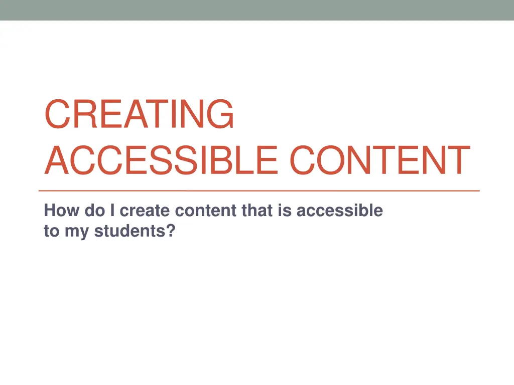 creating accessible content