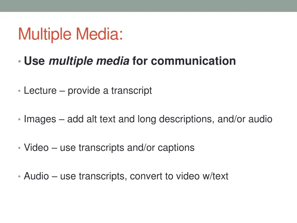 multiple media