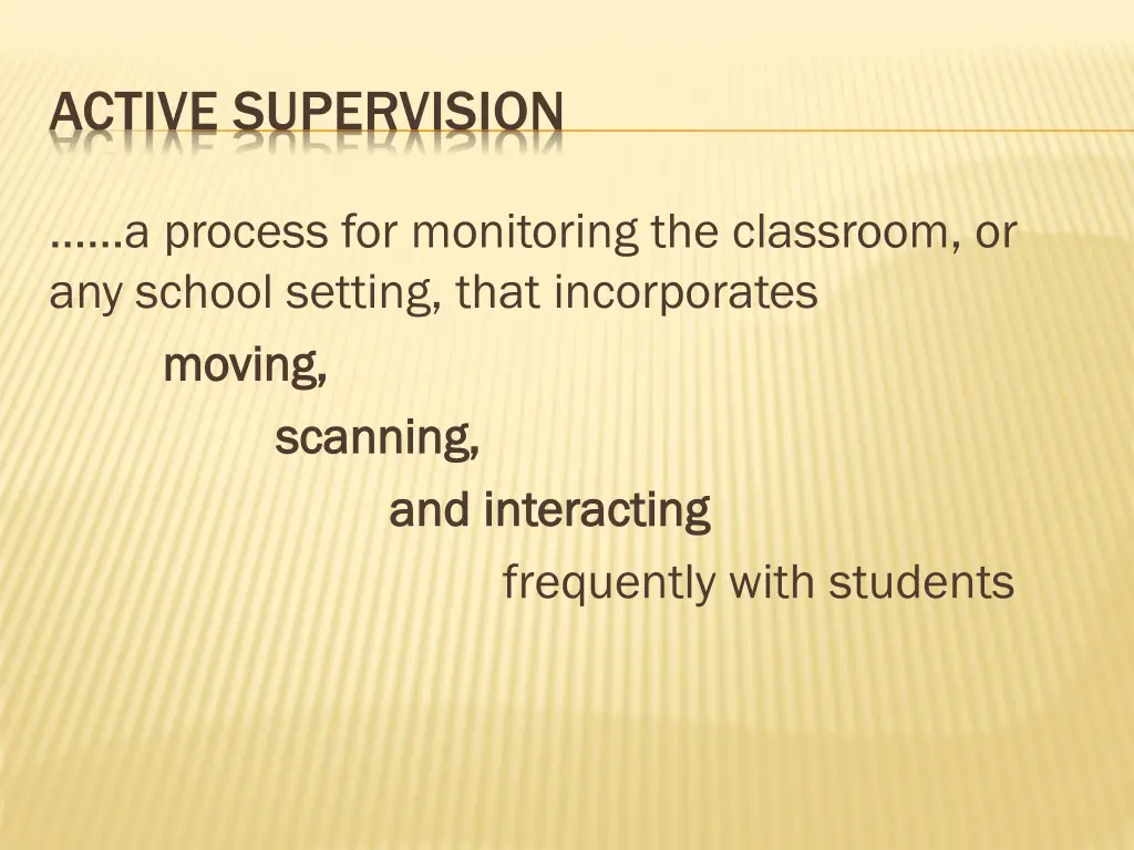 active supervision