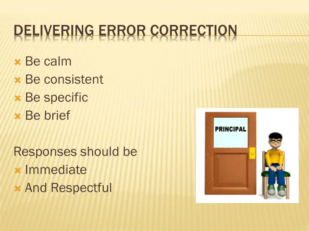 delivering error correction