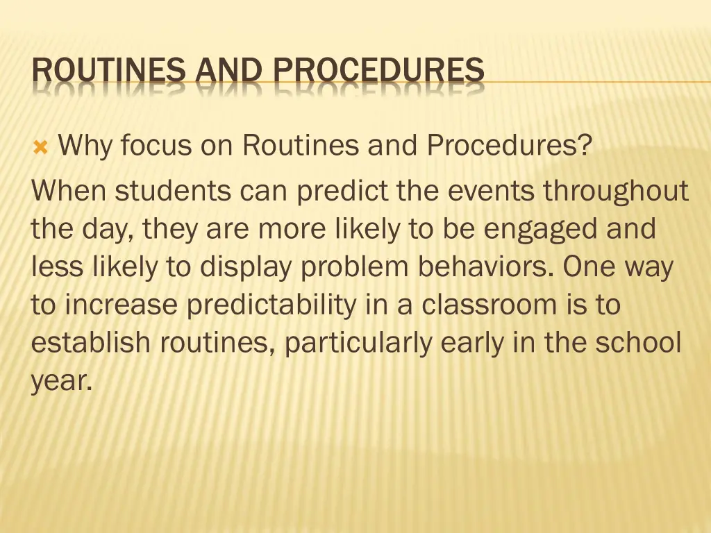routines and procedures