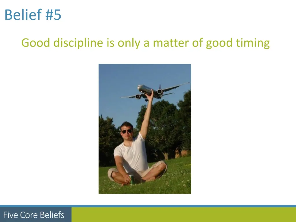 belief 5