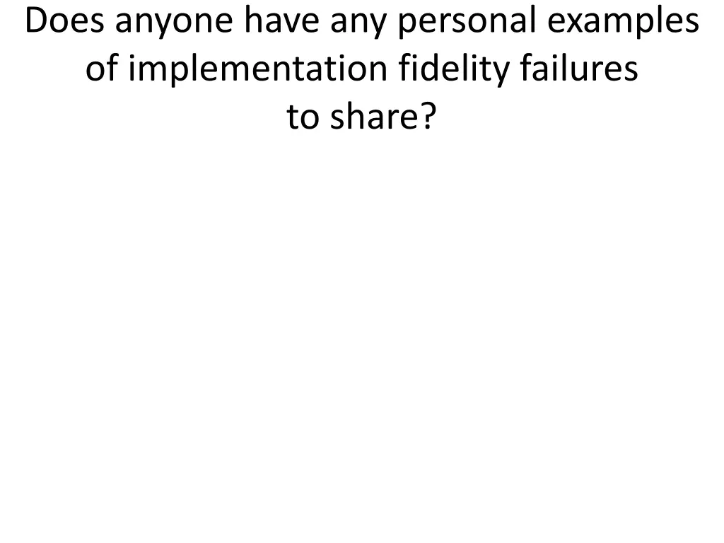 does anyone have any personal examples