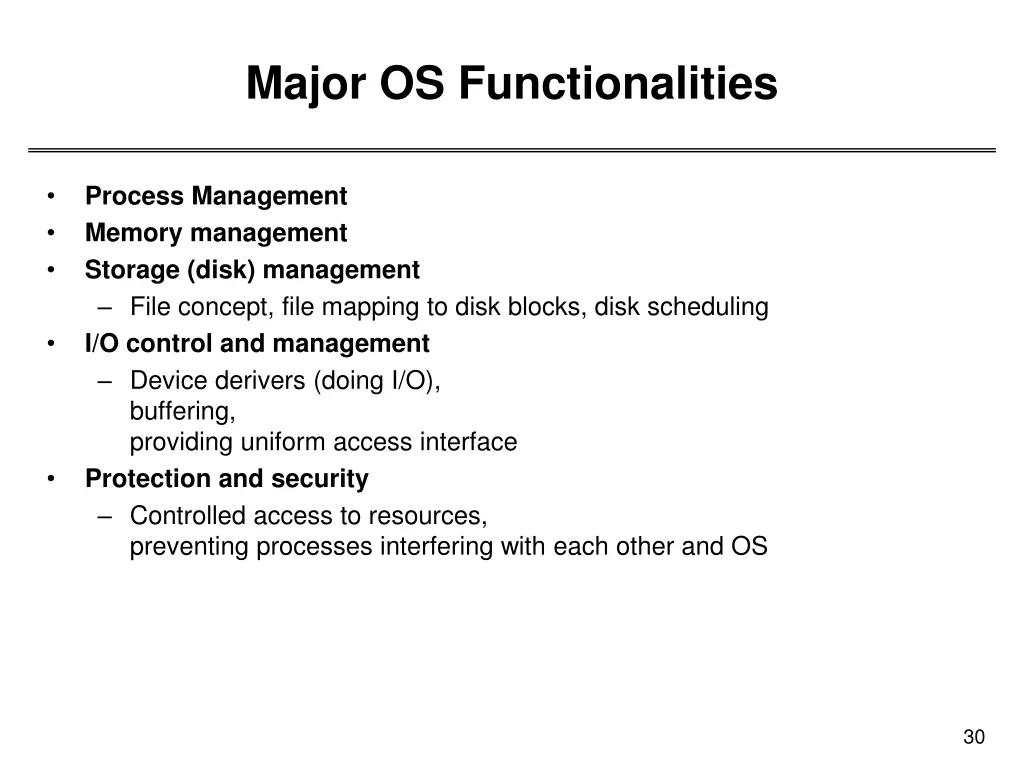 major os functionalities
