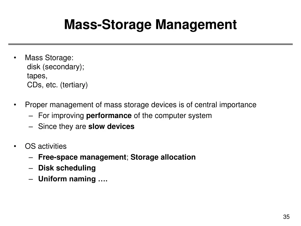 mass storage management