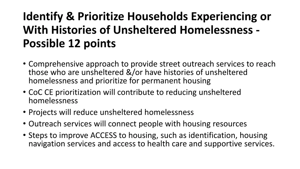 identify prioritize households experiencing