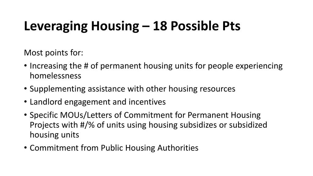 leveraging housing 18 possible pts