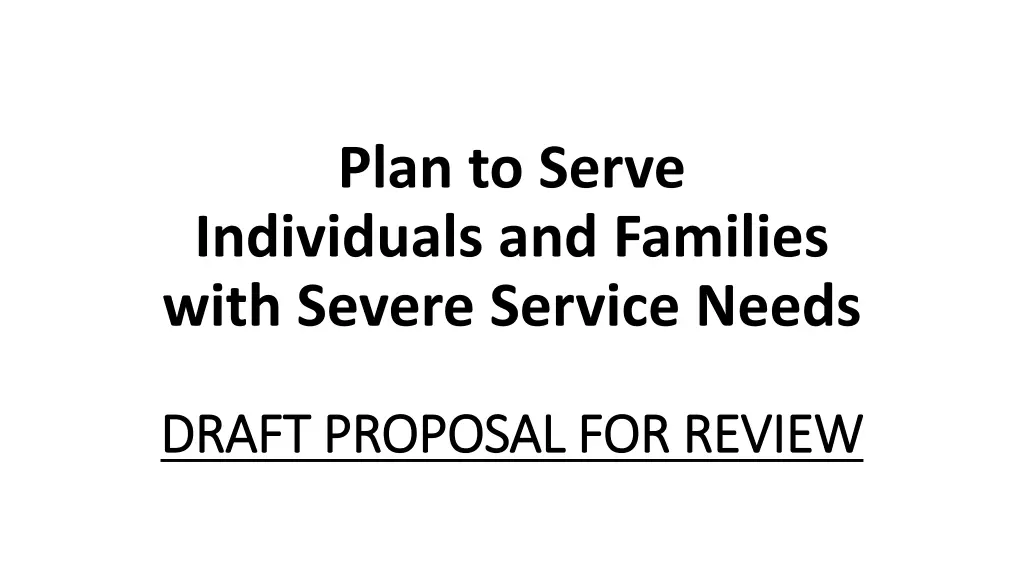 plan to serve individuals and families with