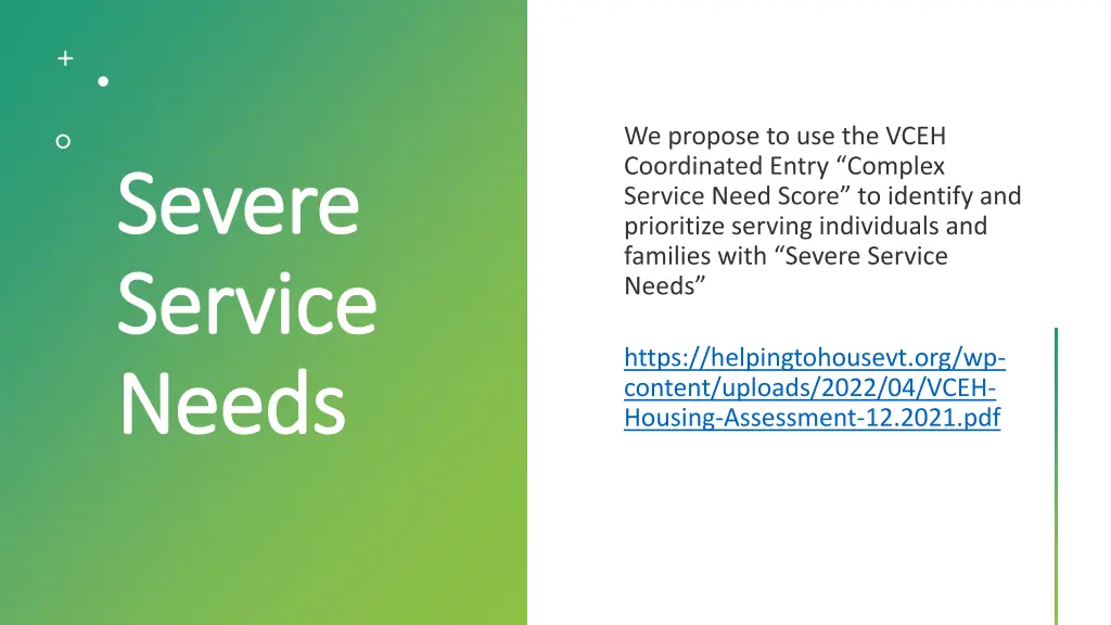severe severe service service needs needs 1