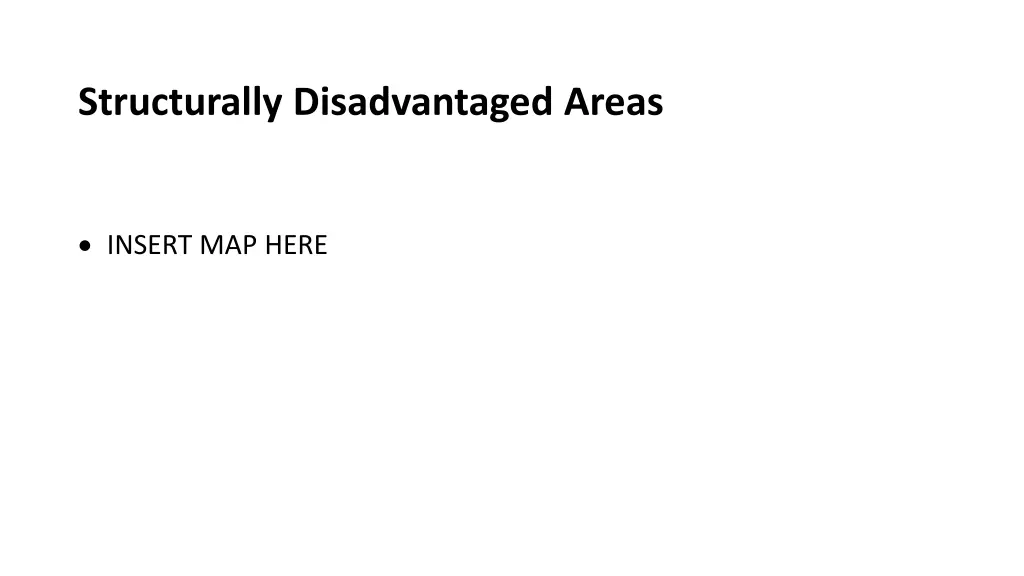 structurally disadvantaged areas