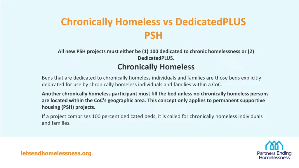 chronically homeless vs dedicatedplus psh
