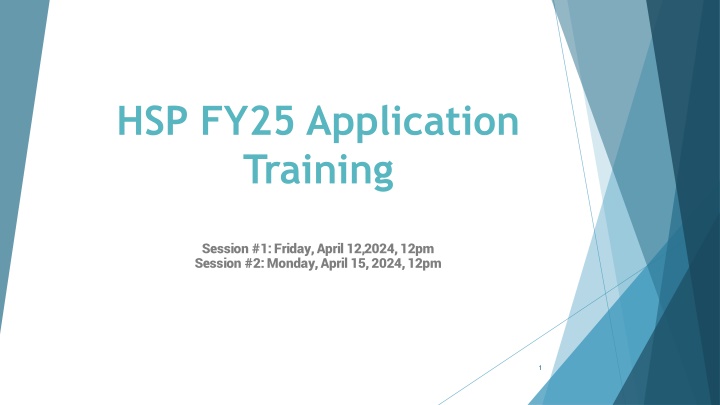 hsp fy25 application training