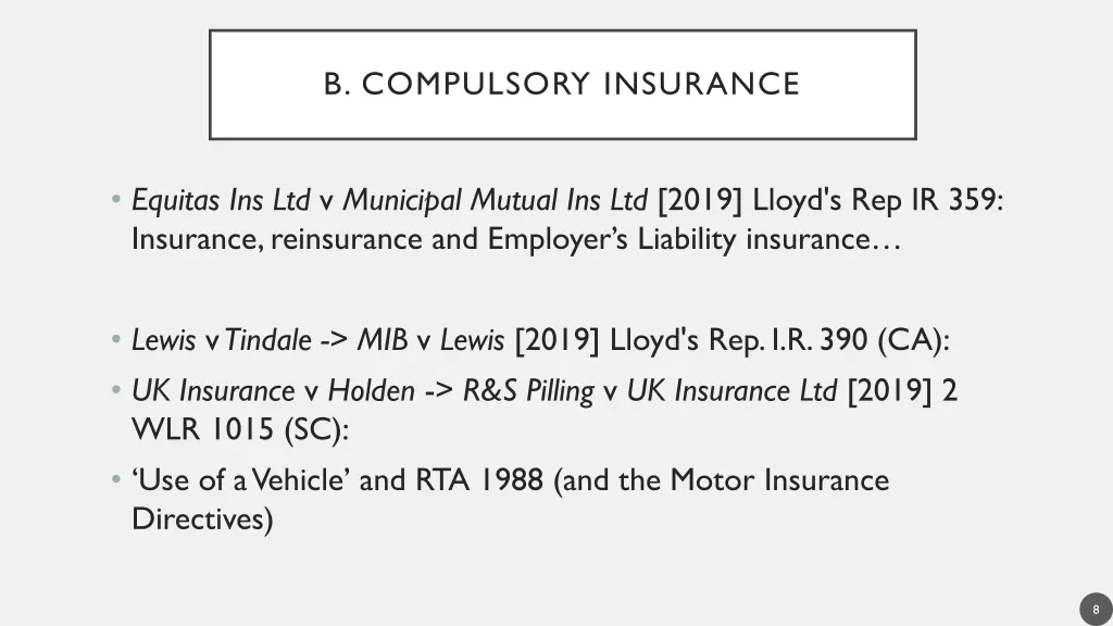 b compulsory insurance