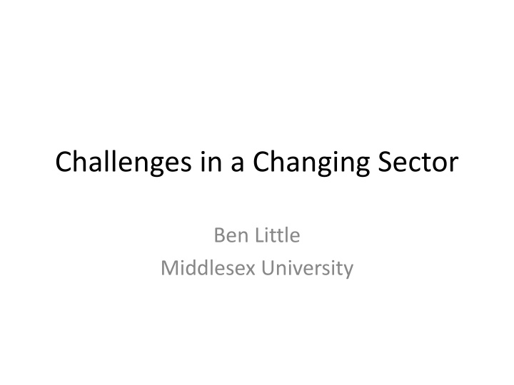 challenges in a changing sector