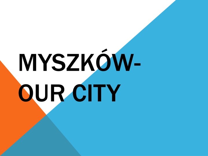 myszk w our city