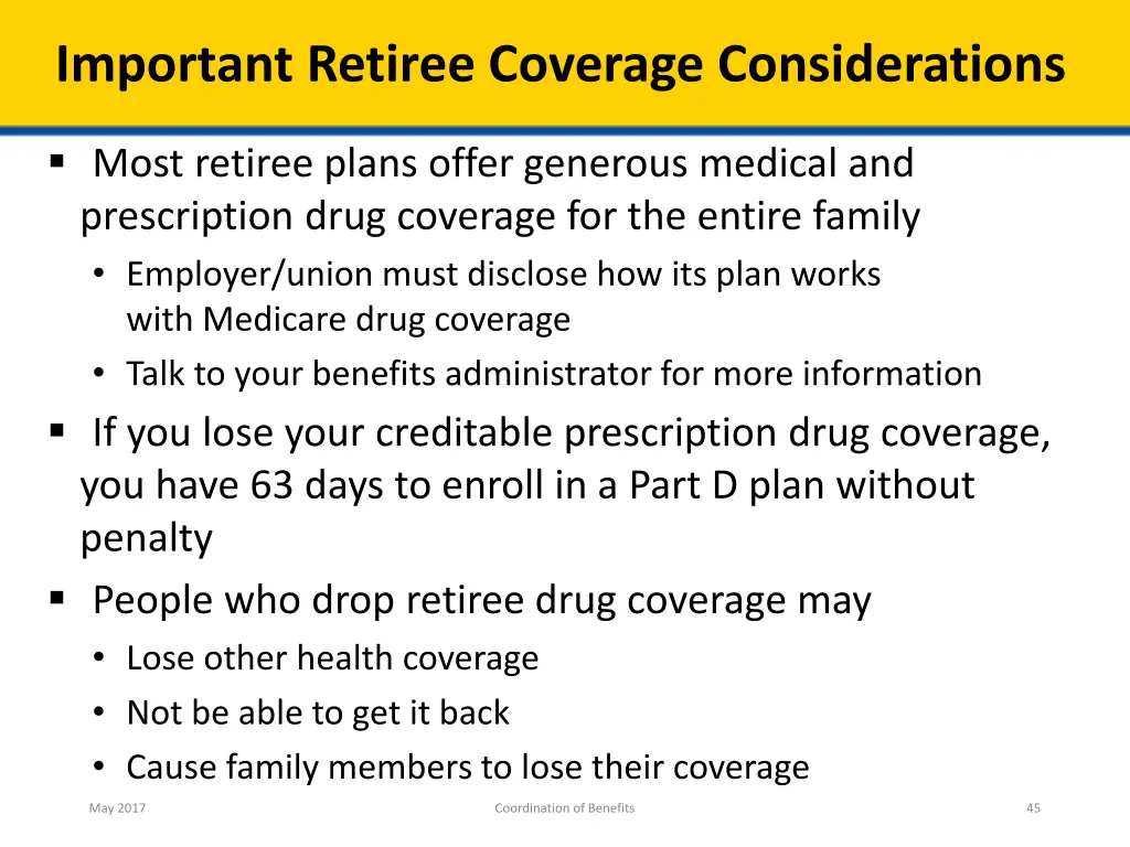 important retiree coverage considerations