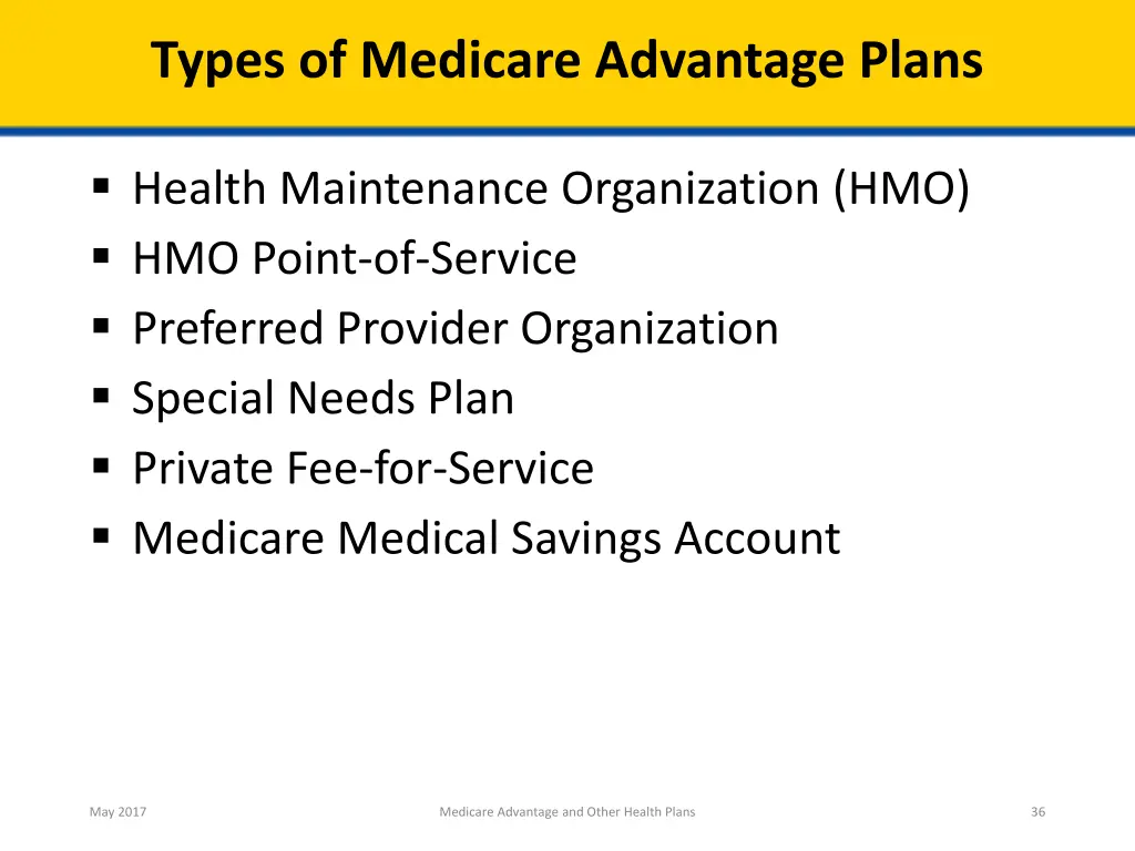 types of medicare advantage plans