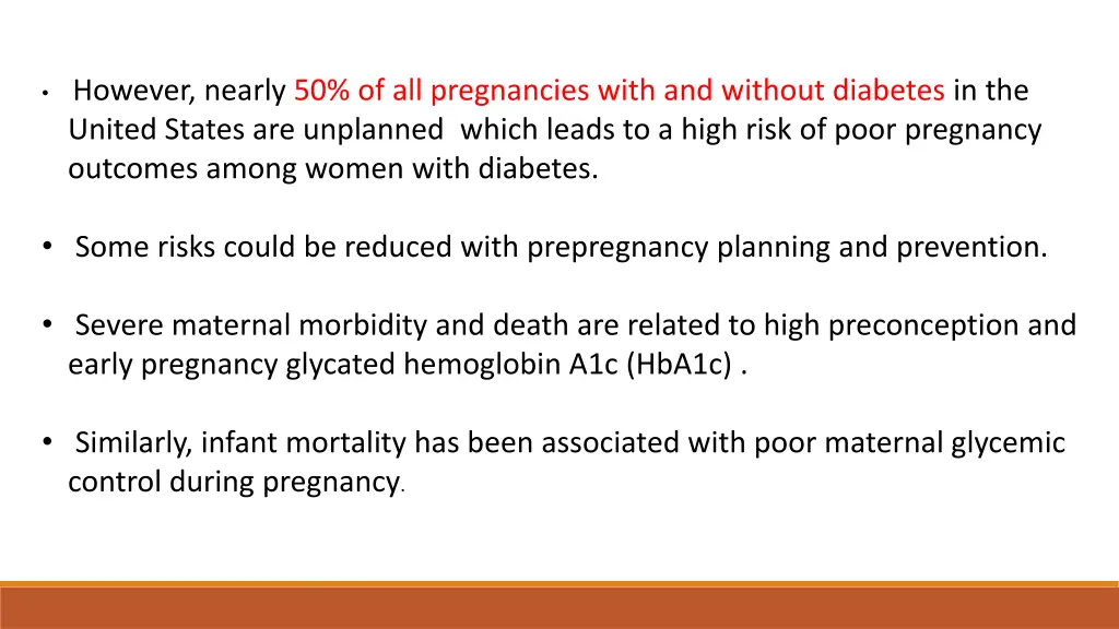 however nearly 50 of all pregnancies with
