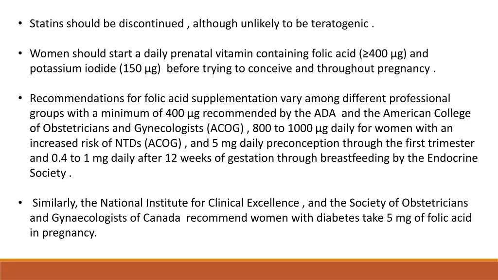 statins should be discontinued although unlikely