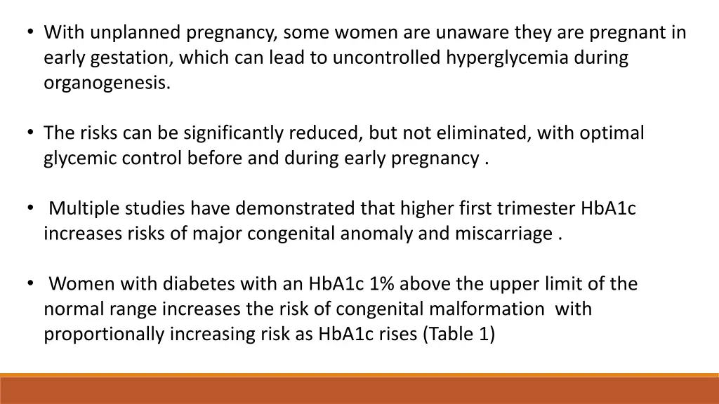 with unplanned pregnancy some women are unaware