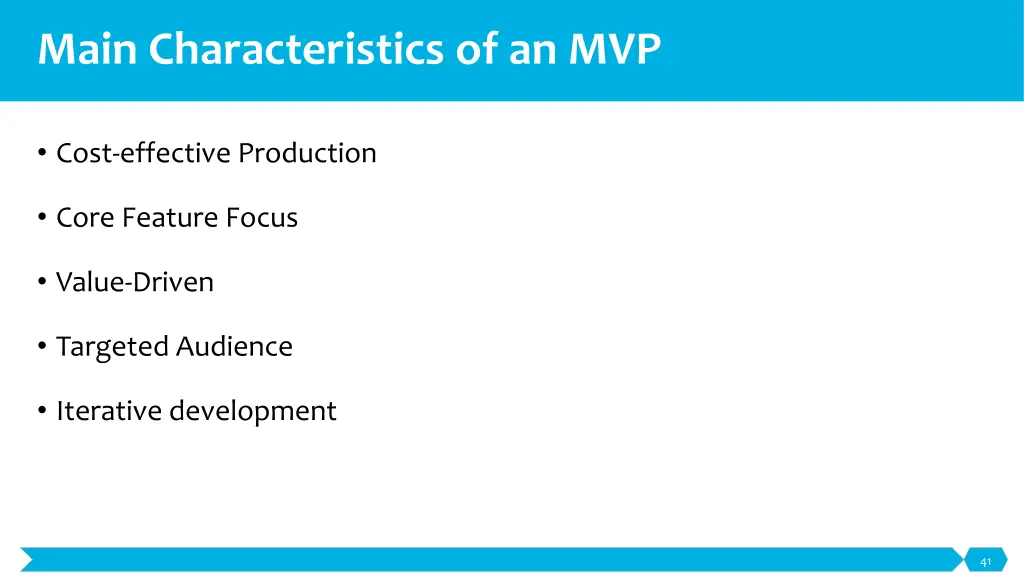 main characteristics of an mvp