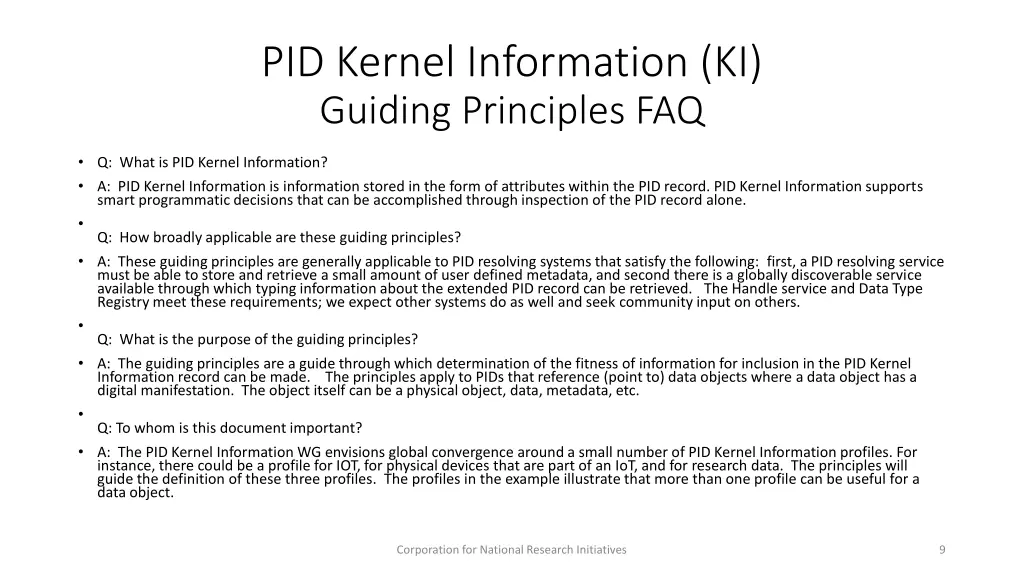 pid kernel information ki guiding principles faq