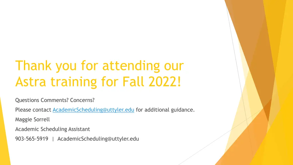 thank you for attending our astra training