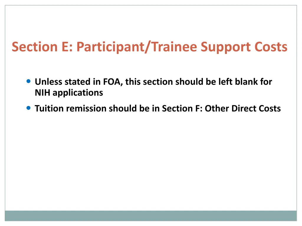 section e participant trainee support costs