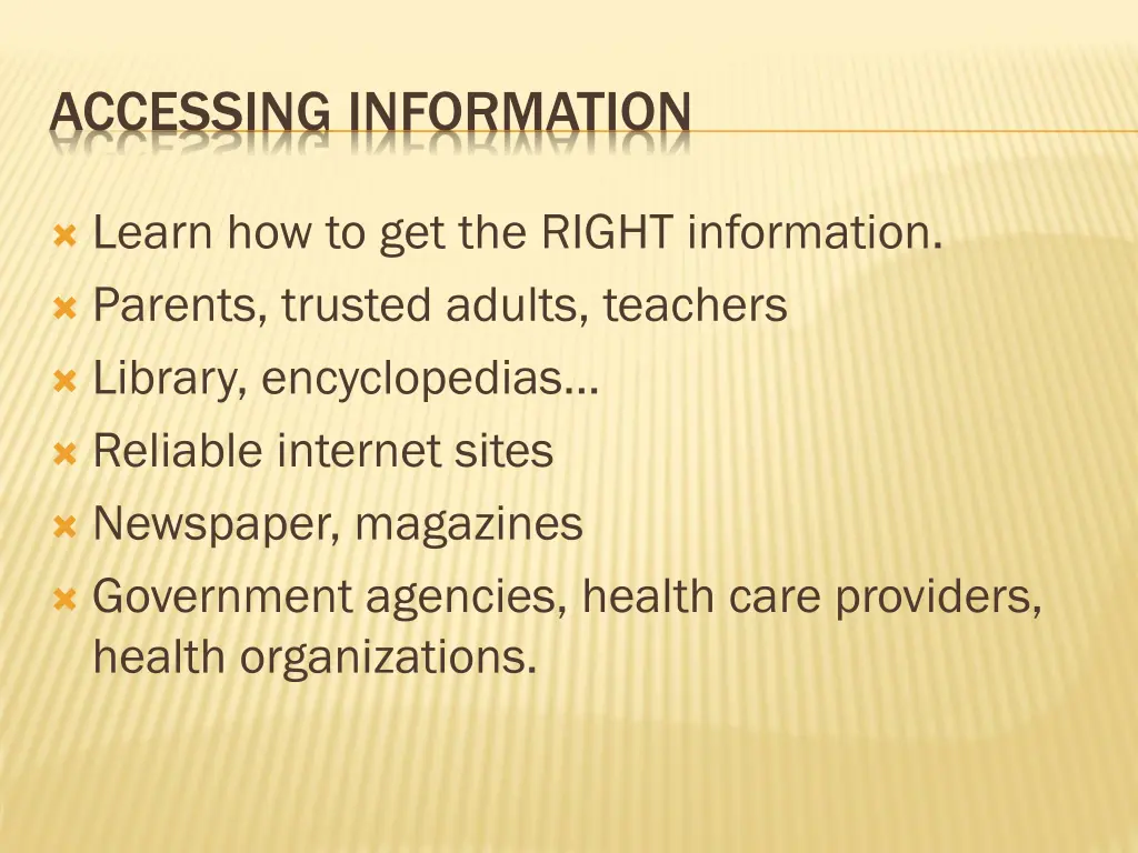 accessing information