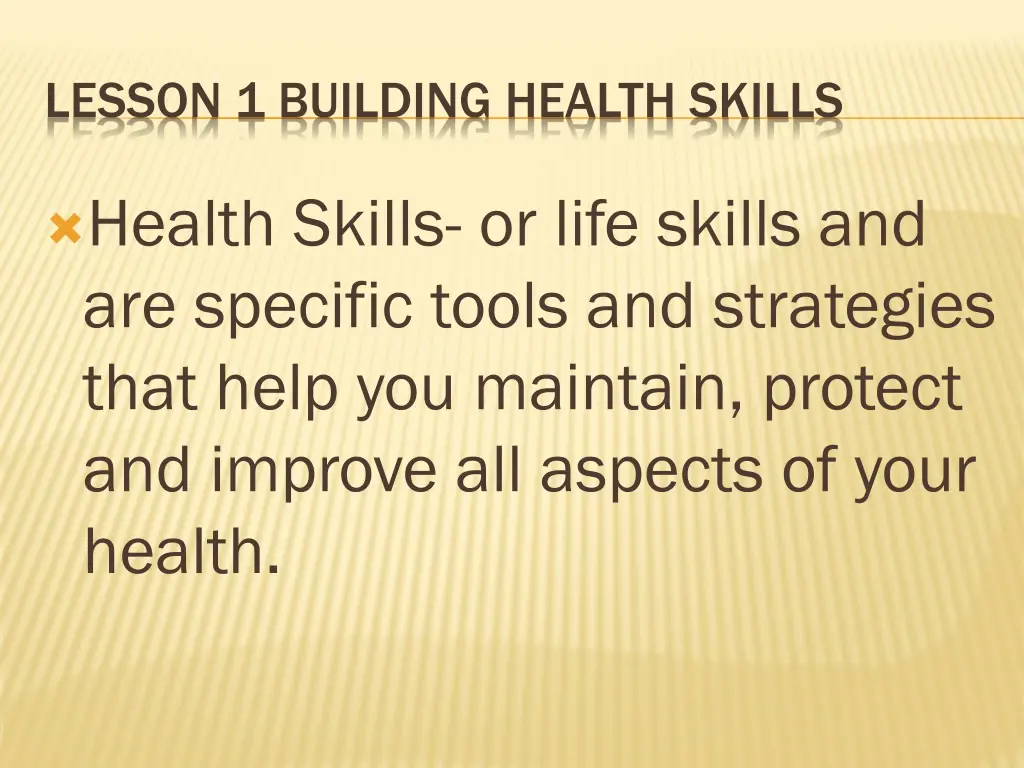 lesson 1 building health skills