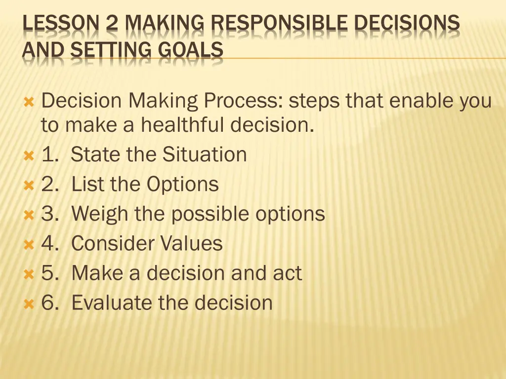 lesson 2 making responsible decisions and setting