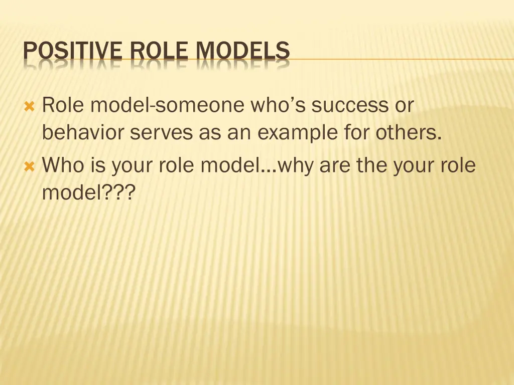 positive role models