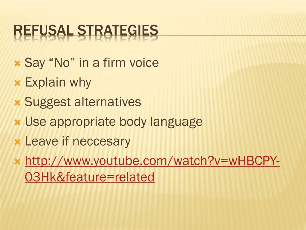 refusal strategies