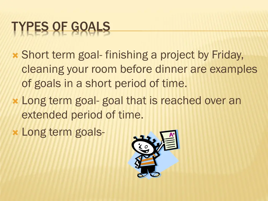 types of goals