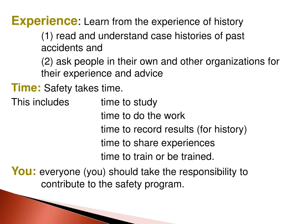 experience learn from the experience of history
