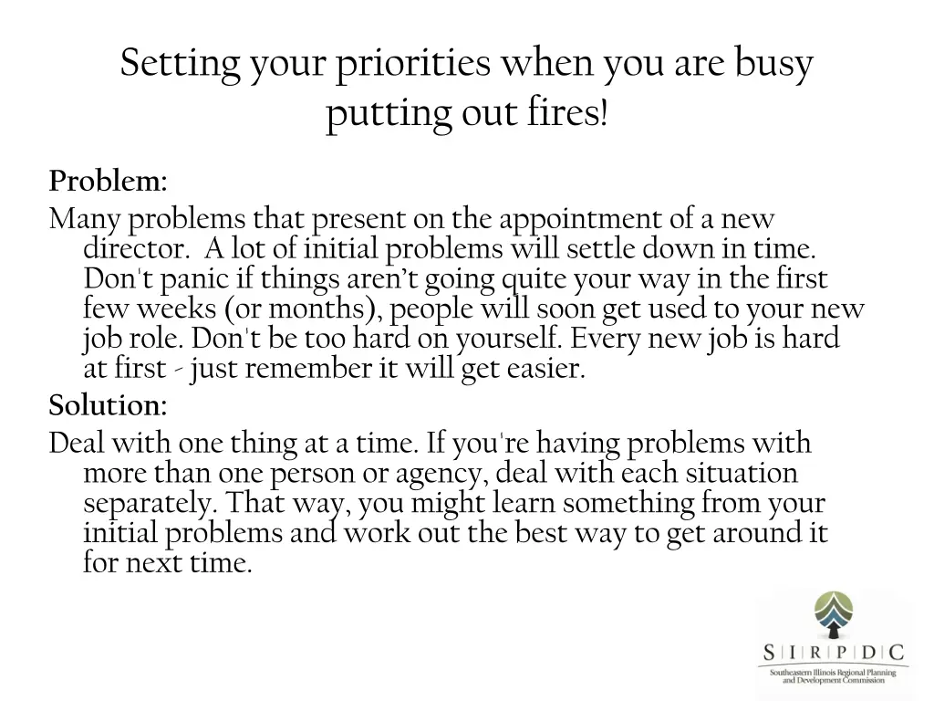 setting your priorities when you are busy putting