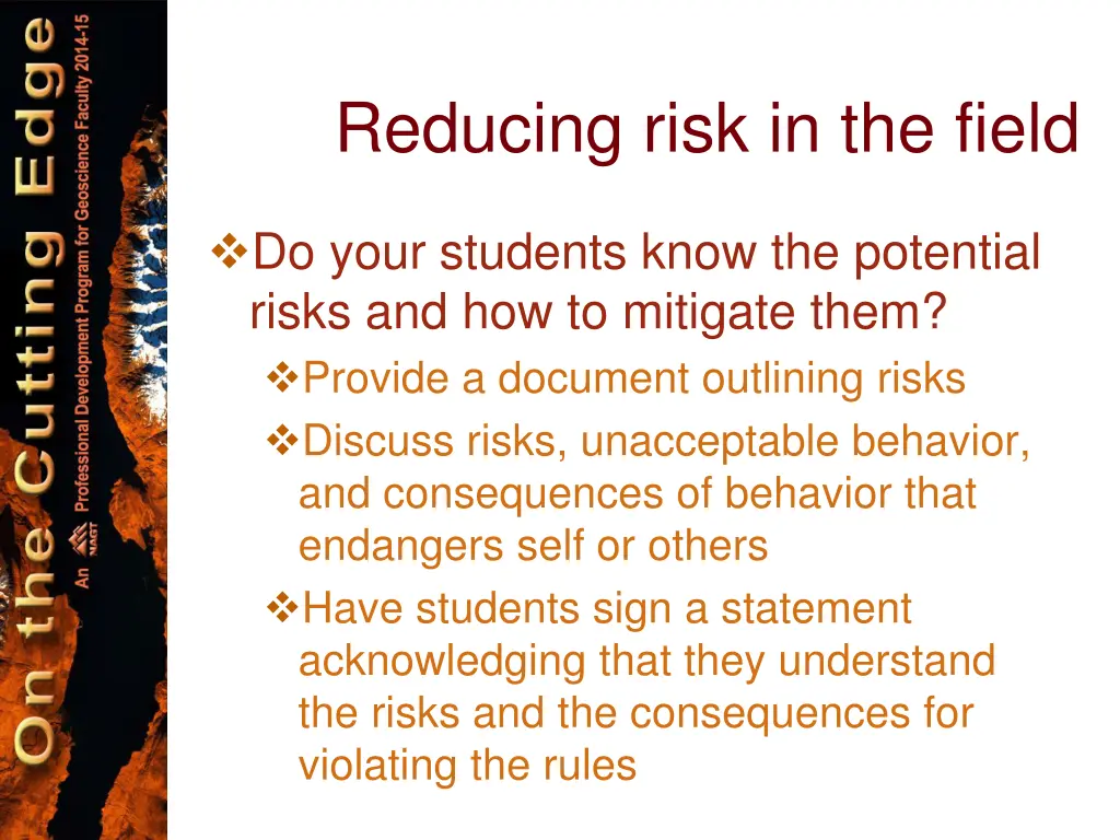 reducing risk in the field 1