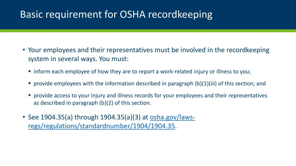 basic requirement for osha recordkeeping